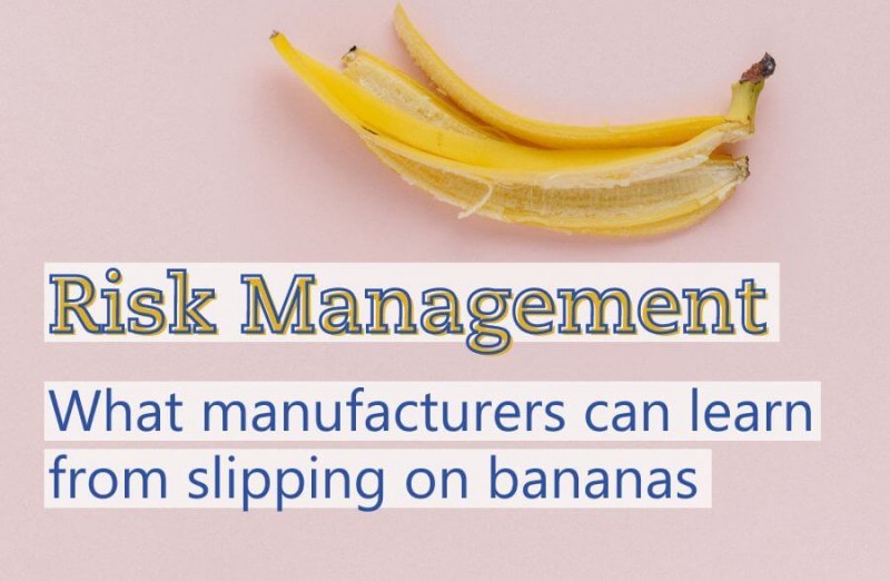 Risk Management: What Medical Device Manufacturers can learn from slipping an bananas-EN- Metecon GmbH