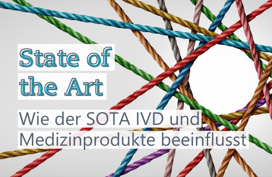 Textbild zum Thema State of the Art: Wie der SOTA den Produktlebenszyklus von Medizinprodukten und IVD beeinflusst -EN- Metecon GmbH