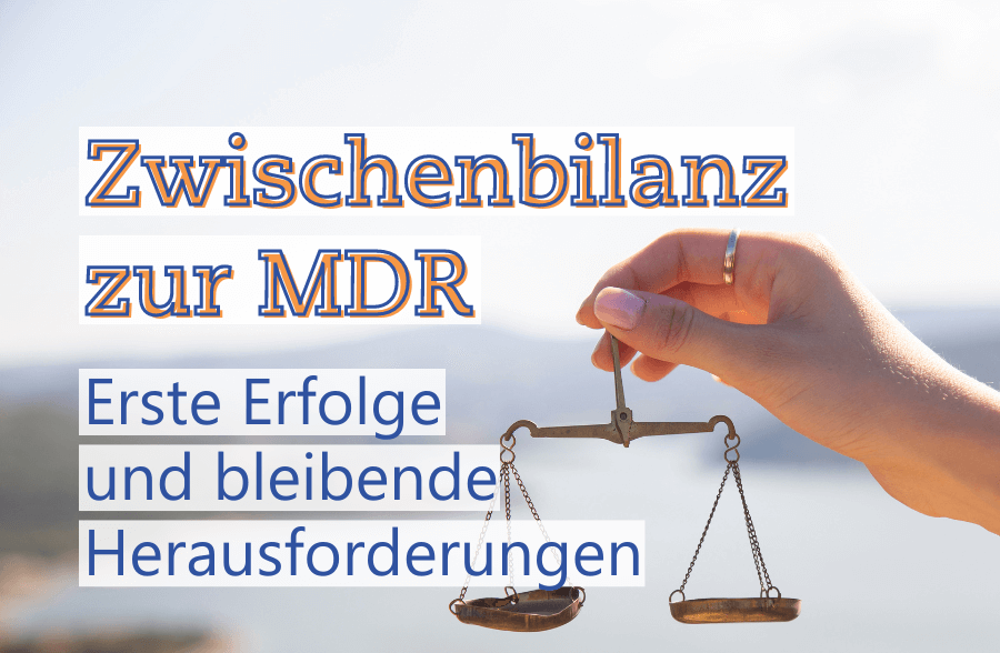 Textbild von Zwischenbilanz zur MDR-Umsetzung: Erste Erfolge und bleibende Herausforderungen-EN- Metecon GmbH