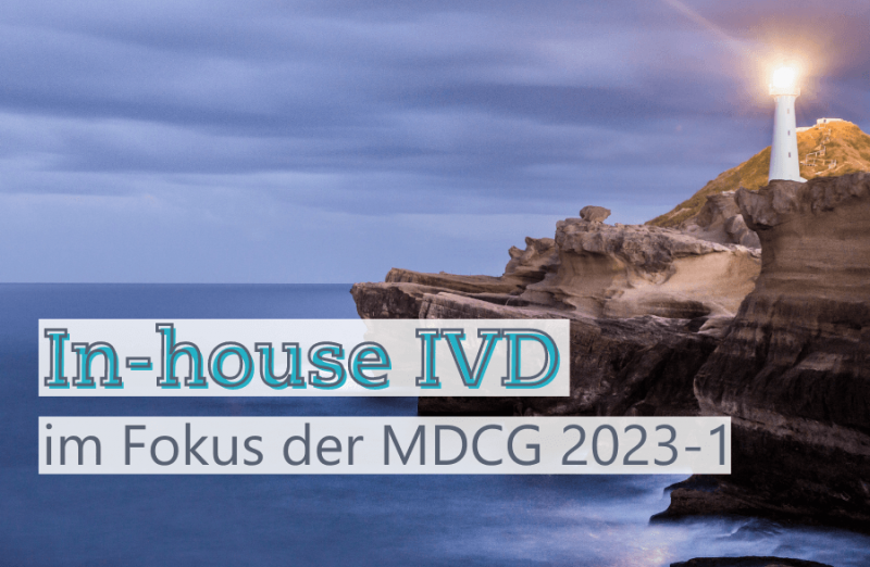In-house IVD im Fokus der MDCG 2023-1