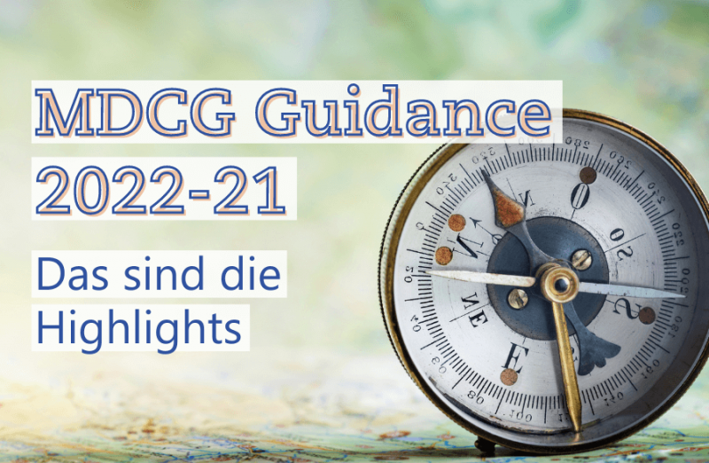 Textbild von MDCG Guidance 2022-21: Das sind die Highlights - Metecon GmbH