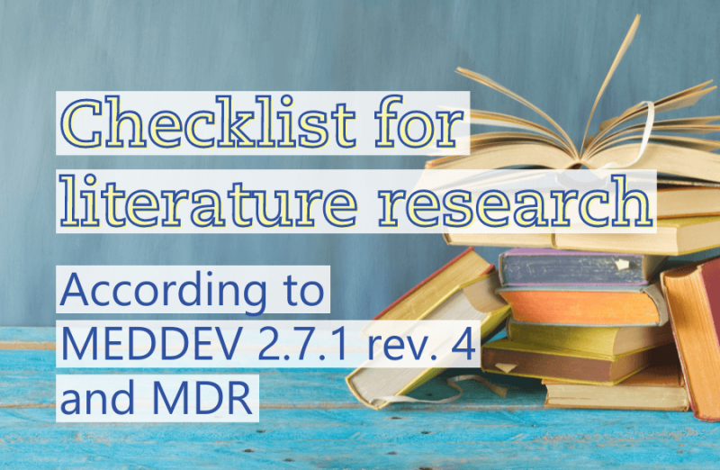 Checklist: How to successfully conduct a literature search according to MEDDEV 2.7.1 rev. 4 and MDR