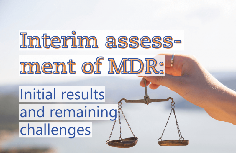 Interim assessment of MDR implementation: initial results and remaining challenges