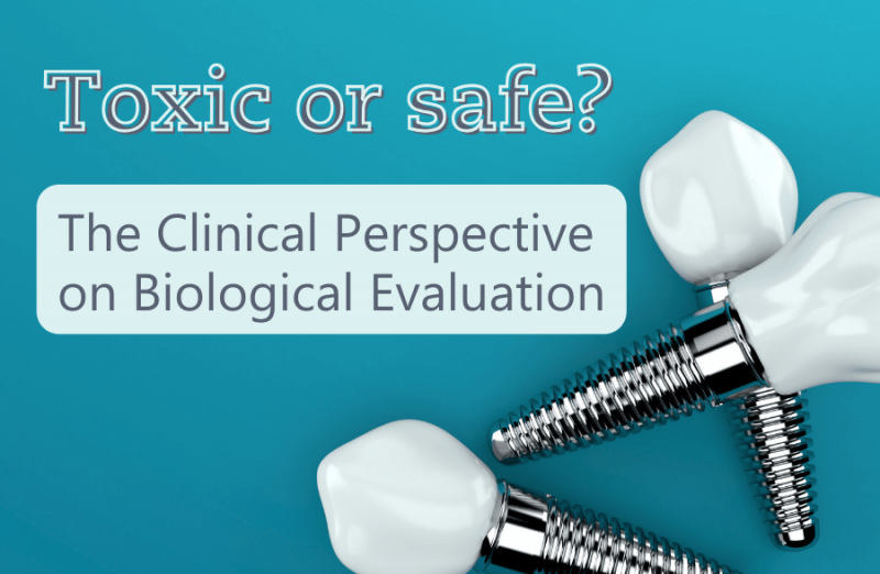Biological Evaluation from the Perspective of Clinical Evaluation According to the MDR