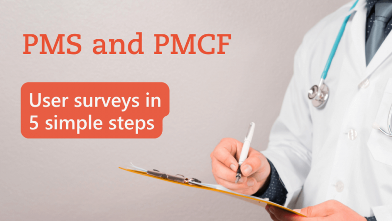 Textimage "PMS and PMCF: User surveys in 5 simple steps" by Metecon GmbH